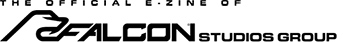 The Official E-Zine of Falcon Studios Group